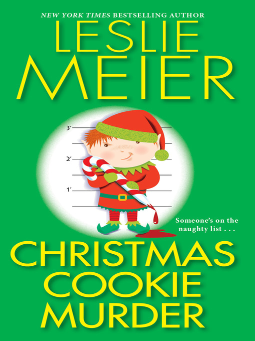 Title details for Christmas Cookie Murder by Leslie Meier - Available